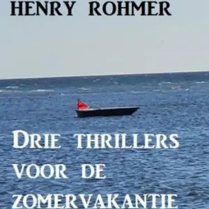 Drie thrillers voor de zomervakantie 2023 Affordable