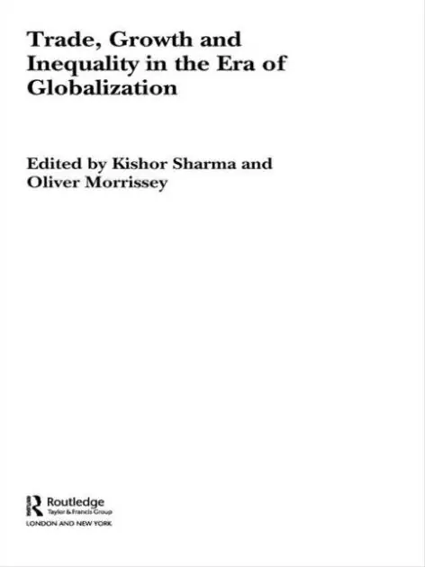 Trade, Growth and Inequality in the Era of Globalization New Arrival