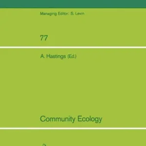 Free Returns Community Ecology: A Workshop held at Davis, CA, April 1986