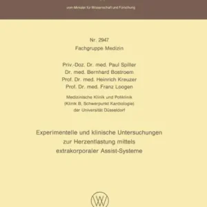 Price Cut Experimentelle und klinische Untersuchungen zur Herzentlastung mittels extrakorporaler Assistsysteme