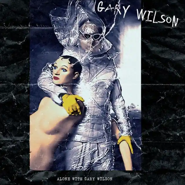 Alone With Gary Wilson Trending