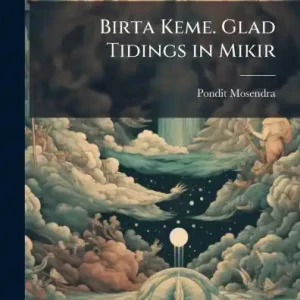 Trusted Brand Birta Keme. Glad Tidings in Mikir
