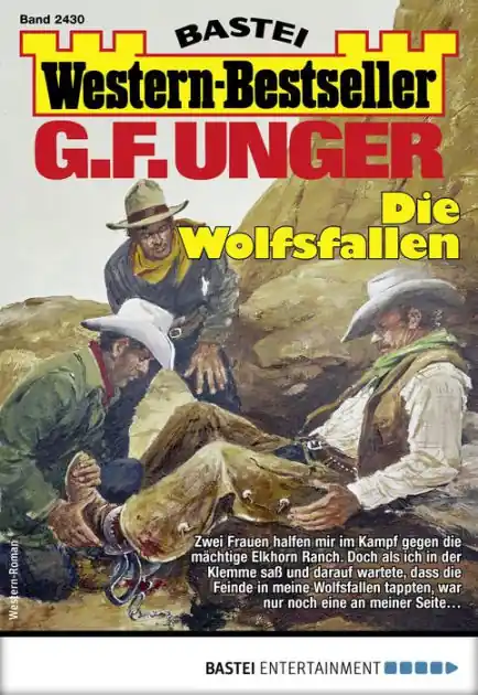 G. F. Unger Western-Bestseller 2430: Die Wolfsfallen No Minimum Order