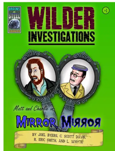 Wilder Investigations #1 "Mirror Mirror" Hassle-Free Returns