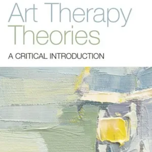 Special Discount Art Therapy Theories: A Critical Introduction