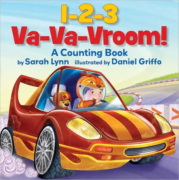 Same Day Shipping 1-2-3 Va-Va-Vroom!: A Counting Book