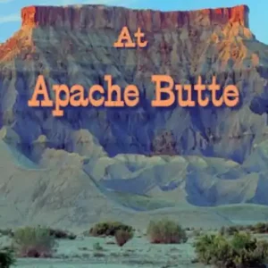 Fast Shipping Standoff At Apache Butte