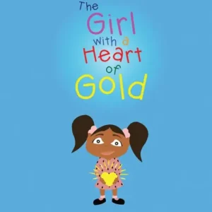 The Girl with a Heart of Gold Professional Grade