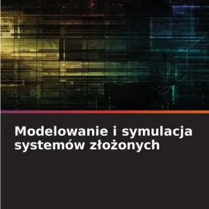 Popular Modelowanie i symulacja systemÃ¯Â¿Â½w zlożonych