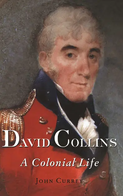 Save Now David Collins: A Colonial Life