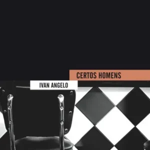 Free Shipping Certos Homens: Ivan Angelo