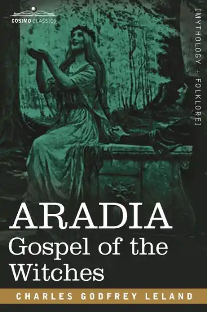 Top Pick Aradia: Gospel of the Witches