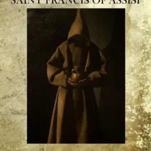 Genuine The Life And Legends Of Saint Francis Of Assisi