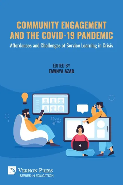 Grab Now Community Engagement and the COVID-19 Pandemic: Affordances and Challenges of Service Learning in Crisis