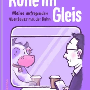 Kühe im Gleis: Meine aufregenden Abenteuer mit der Bahn Viral