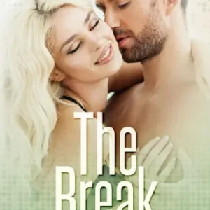 The Break (Playing Games #2.5) Top Pick
