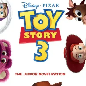 Toy Story 3 Junior Novelization (Disney/Pixar Toy Story 3) Final Sale