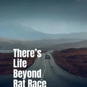 Worldwide Shipping There's Life Beyond Rat Race: Escape the chase and find true fulfillment on your terms.