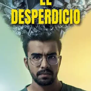 Authentic El desperdicio
