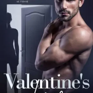 Valentine's Love (Série Lidando com os Chefes - Livro 17, #17) Limited Time