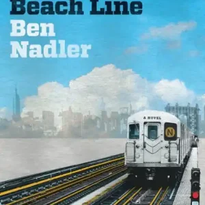 The Sea Beach Line: A Novel Price Cut