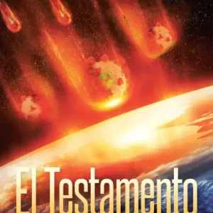 El Testamento: El Principio y el fin de la Humanidad: Los Virus y su Letalidad Limited Edition