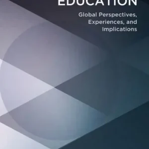 Express Delivery Transforming Education: Global Perspectives, Experiences and Implications