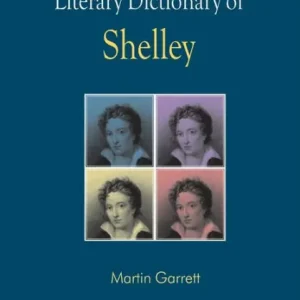 The Palgrave Literary Dictionary of Shelley Free Shipping