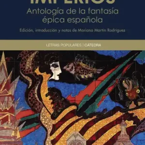 New Release Fabulosos imperios: Antología de relatos de fantasía épica española