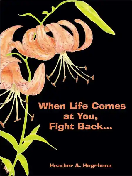 When Life Comes at You, Fight Back... Seasonal Sale