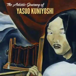 Reduced Price The Artistic Journey of Yasuo Kuniyoshi