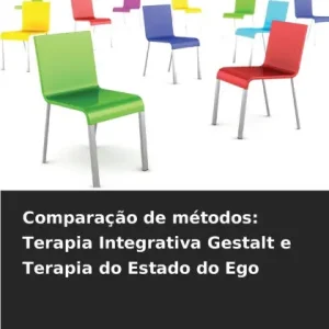 Limited Time ComparaÃ¯Â¿Â½Ã¯Â¿Â½o de mÃ¯Â¿Â½todos: Terapia Integrativa Gestalt e Terapia do Estado do Ego