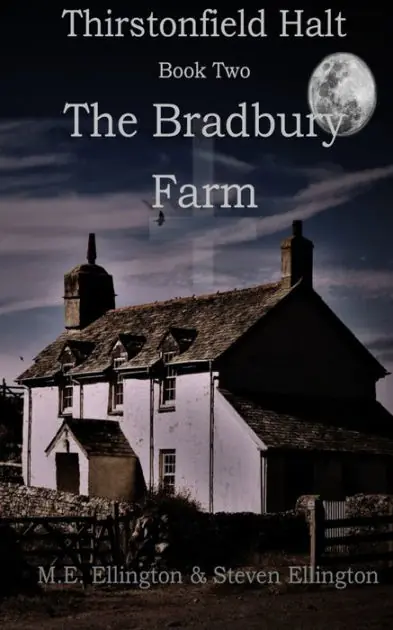 Wholesale Thirstonfield Halt Book Two: The Bradbury Farm
