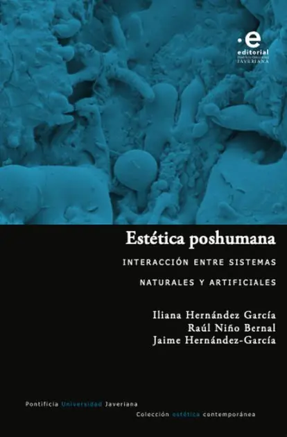 Brand New Estética poshumana: Interacción entre sistemas naturales y artificiales