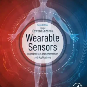Wearable Sensors: Fundamentals, Implementation and Applications Top Pick