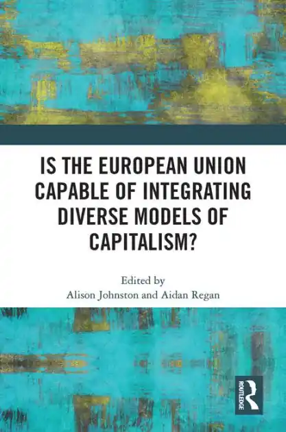 Instant Buy Is the European Union Capable of Integrating Diverse Models of Capitalism?
