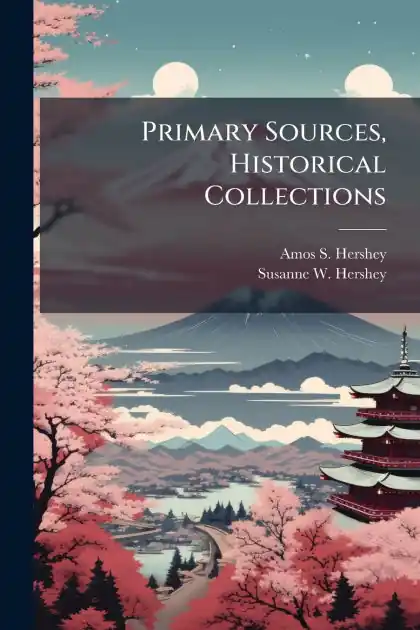 Weekend Sale Primary Sources, Historical Collections