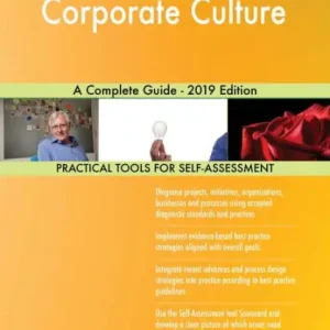 Corporate Culture A Complete Guide - 2019 Edition Weekend Sale