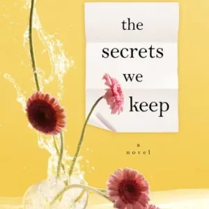 Order Now The Secrets We Keep