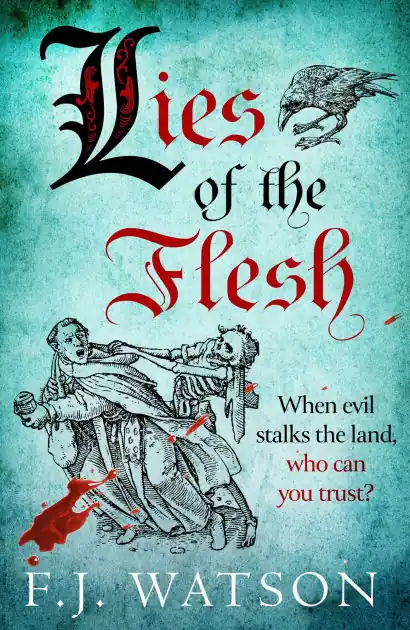 Lies of the Flesh: A Thrilling Historical Mystery Forged in the Crucible of War Limited Time