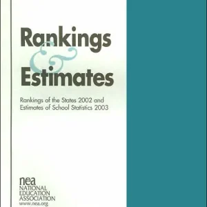 Direct From Manufacturer Rankings and Estimates: Rankings of the States 2002 and Estimates of School Statistics 2003