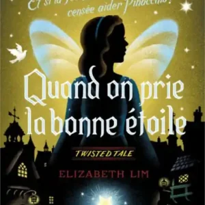 Twisted Tale - Quand on prie la bonne étoile Express Delivery