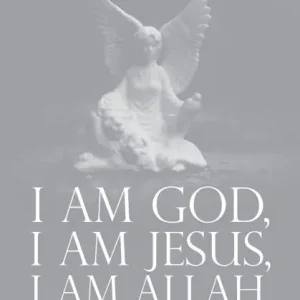Free Returns I am God, I am Jesus, I am Allah, The Truth will set you Free: Rapture