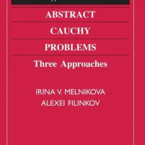Abstract Cauchy Problems: Three Approaches Affordable