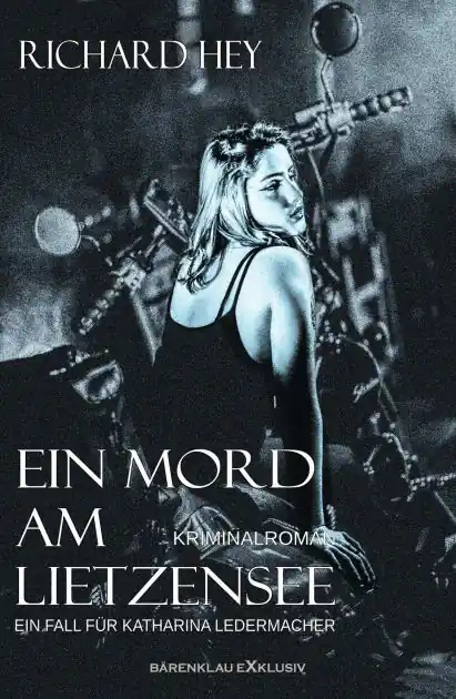 Ein Mord am Lietzensee - Ein Fall für Katharina Ledermacher: Ein Berlin-Krimi Editor’s Pick