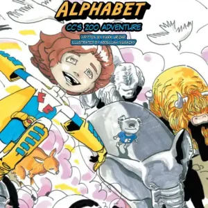 The Animal Alphabet: Cc's Zoo Adventure Express Delivery