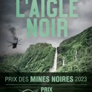 Next Day Delivery L'Aigle noir :Un Thriller qui sent la vanille et le soufre - Nouveauté 2022