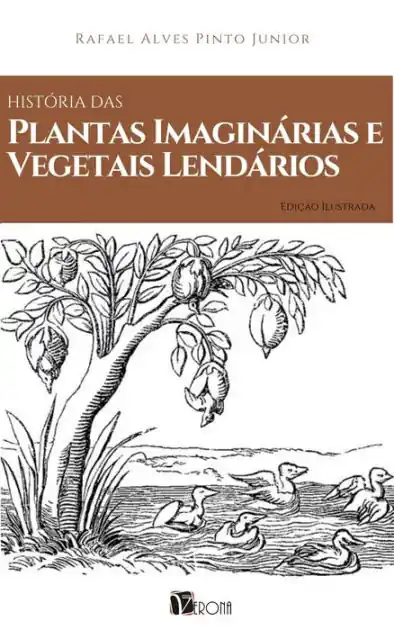 Special Offer Historia das Plantas Imaginárias e Vegetais Lendários