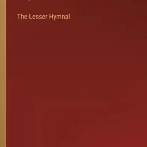 The Lesser Hymnal Affordable