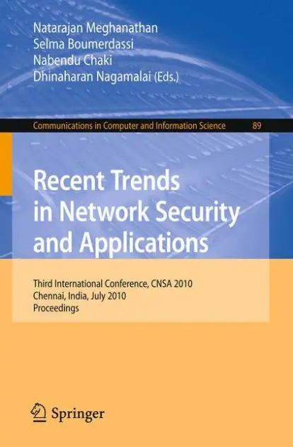 Shop Now Recent Trends in Network Security and Applications: Third International Conference, CNSA 2010, Chennai, India, July 23-25, 2010 Proceedings